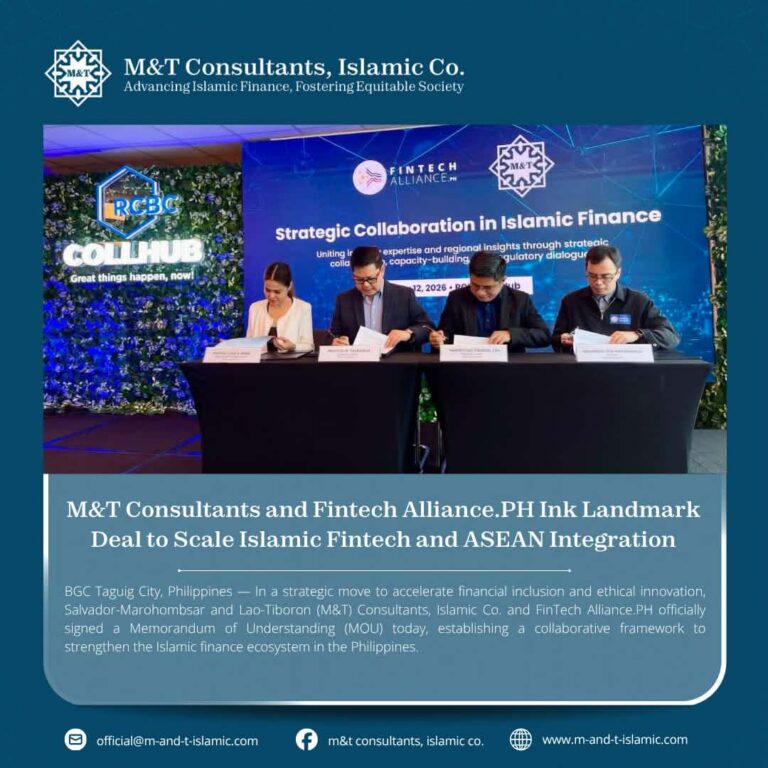 M&T Consultants and FinTech Alliance.PH Ink Landmark Deal to Scale Islamic Fintech and ASEAN Integration