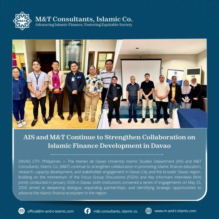 AIS and M&T Continue to Strengthen Collaboration on Islamic Finance Development in Davao